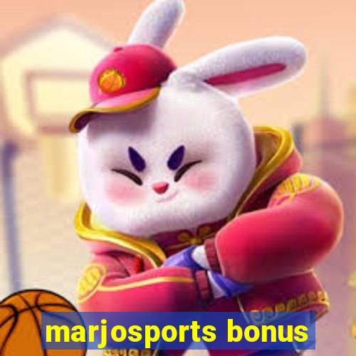 marjosports bonus